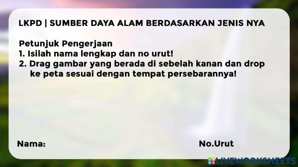 Lkpd - persebaran sumber daya alam berdasarkan jenisnya (hayati & non-hayati)