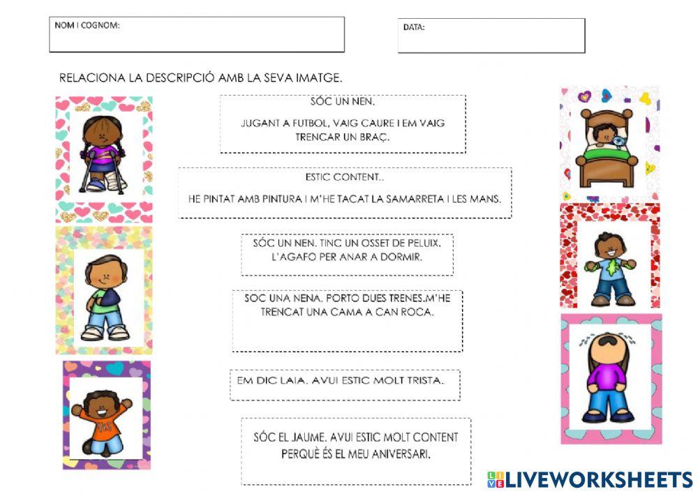 Relaciona la descripció amb la seva imatge