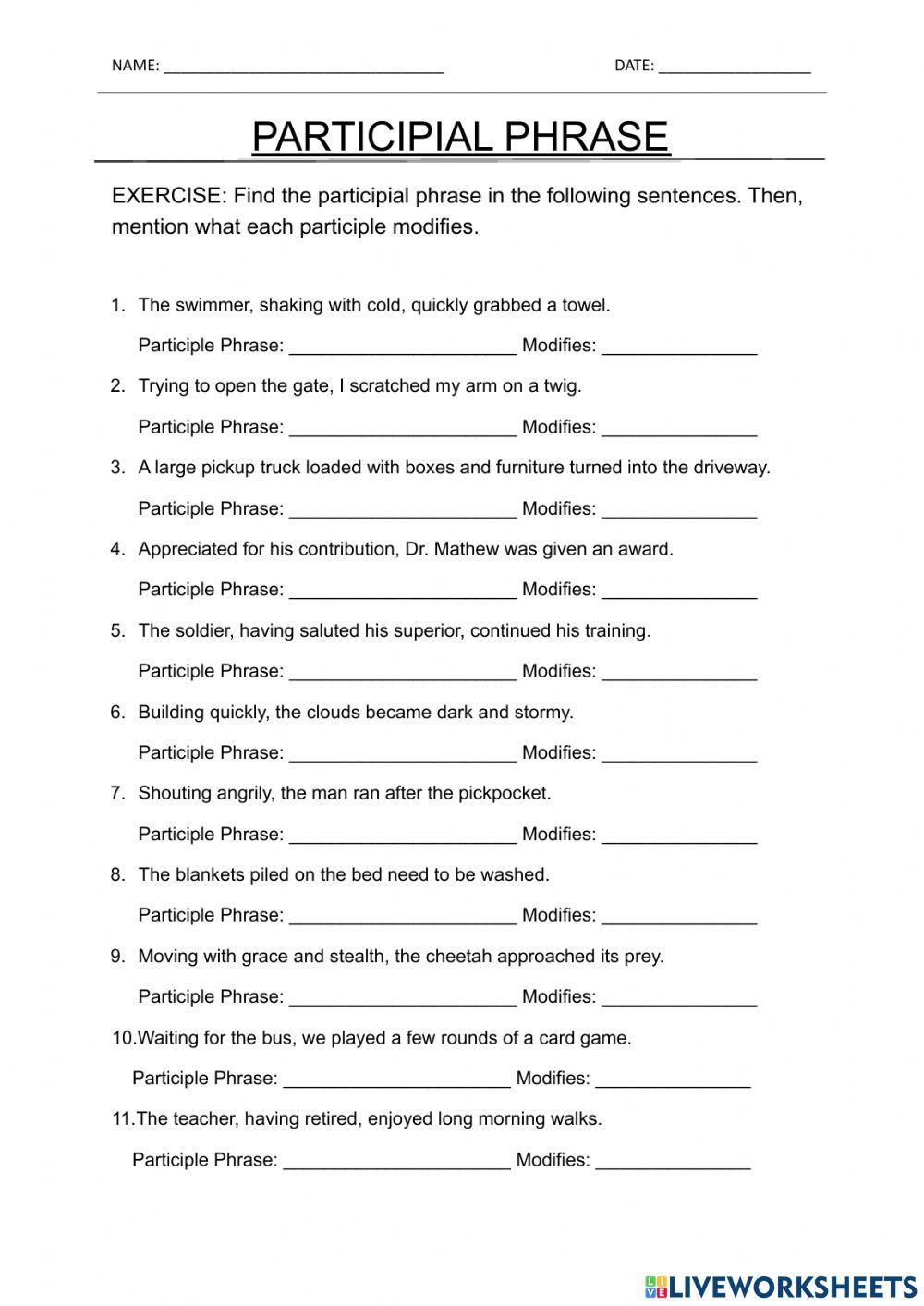 The Participial Phrase The Participial Phrase