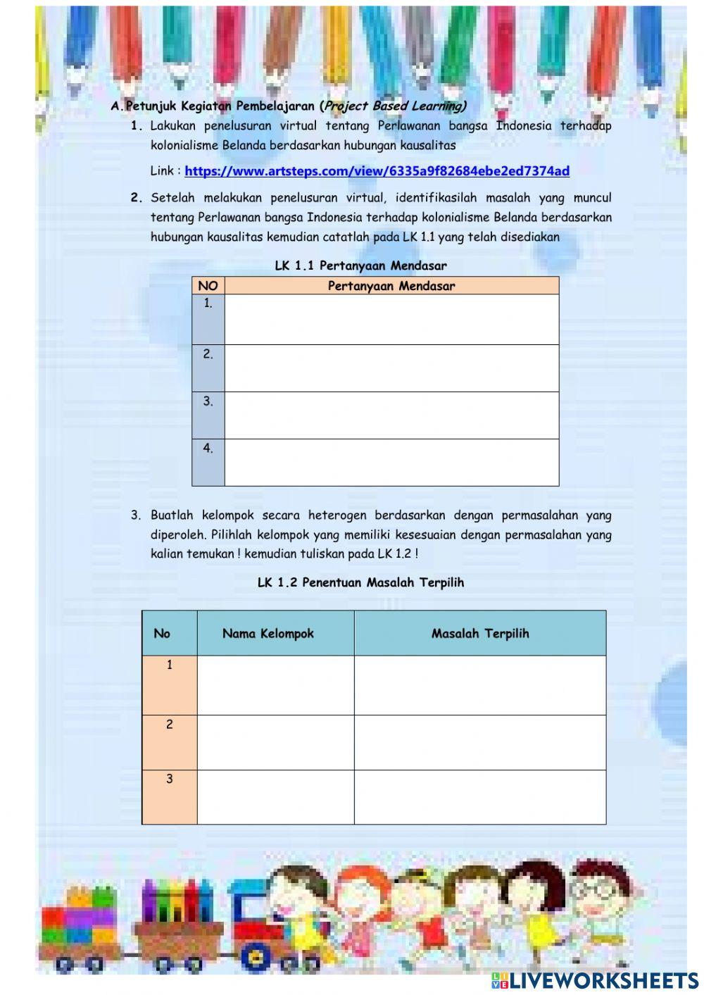 Perlawanan bangsa Indonesia terhadap kolonialisme Belanda berdasarkan hubungan kausalitas