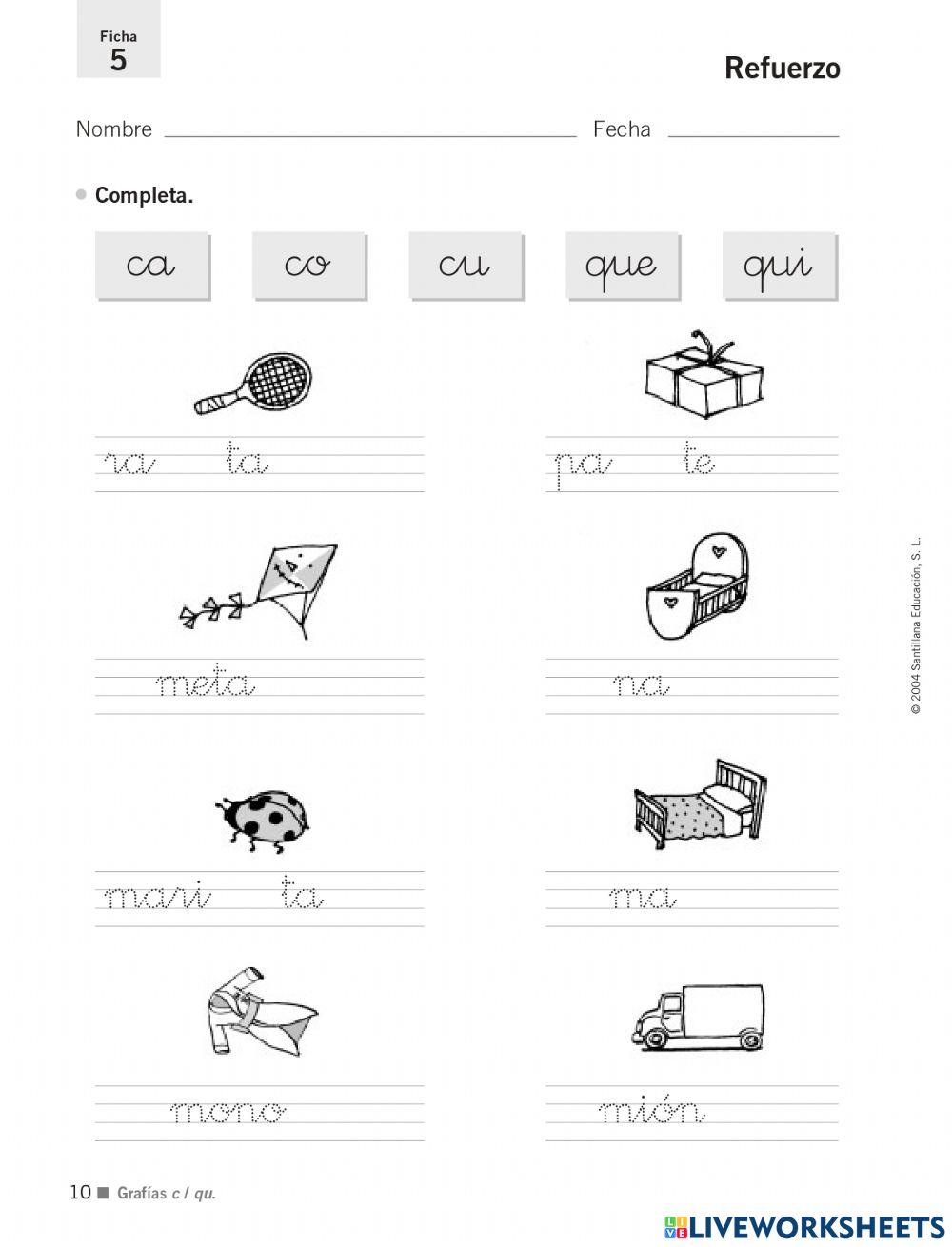 Ca, co, cu, que y qui