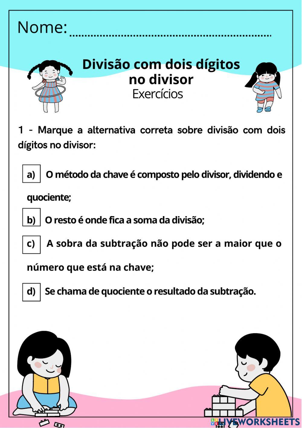 Divisão com dois dígitos no divisor
