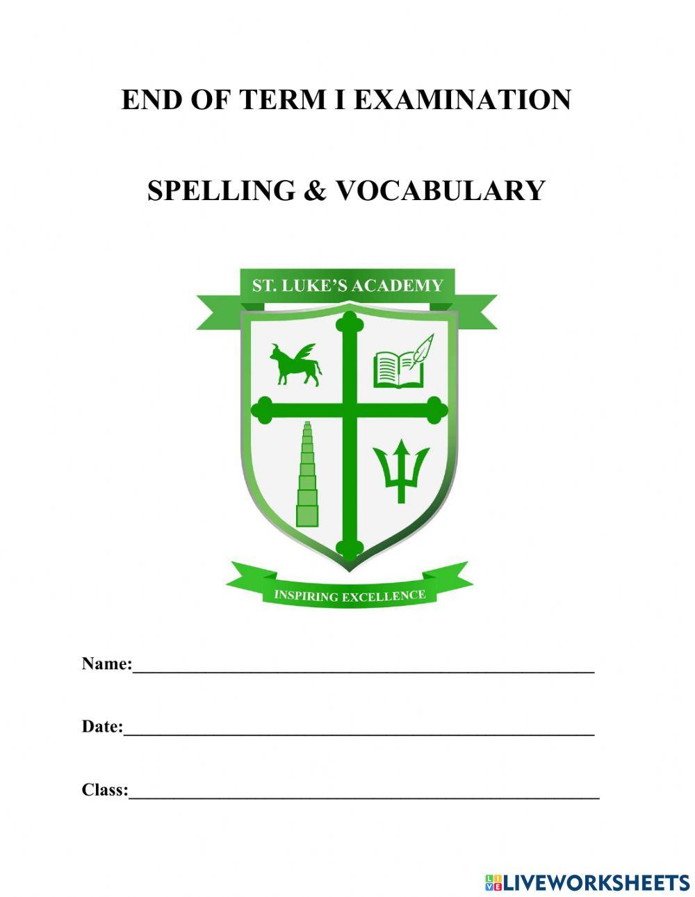End Of Term 1 Spelling and Vocabulary Examination