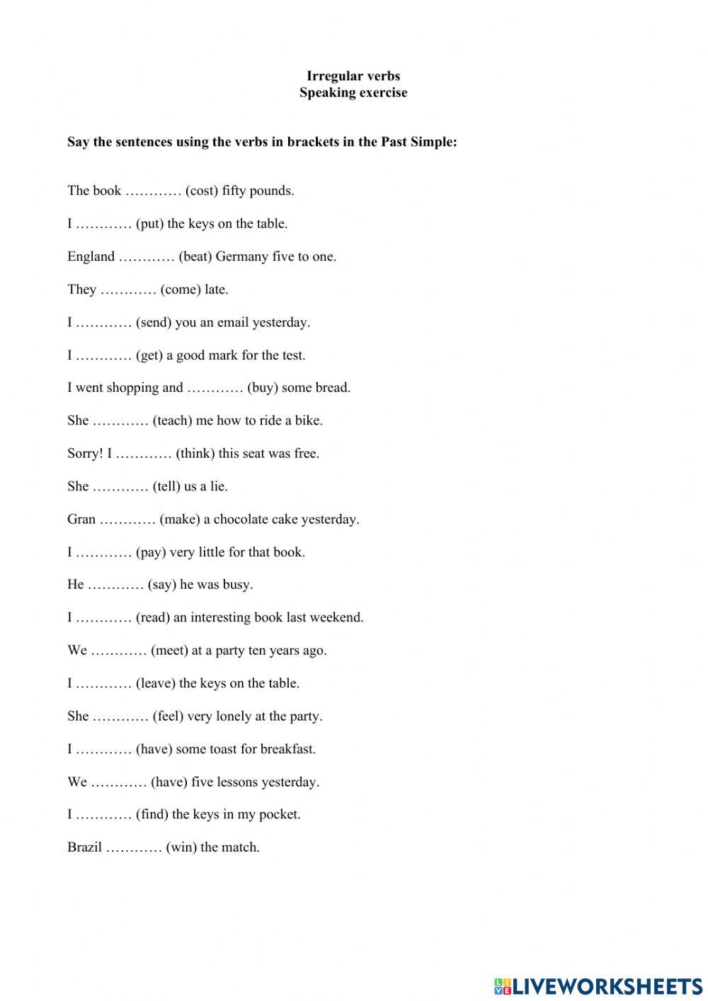 Past Simple of irregular verbs Speaking exercise