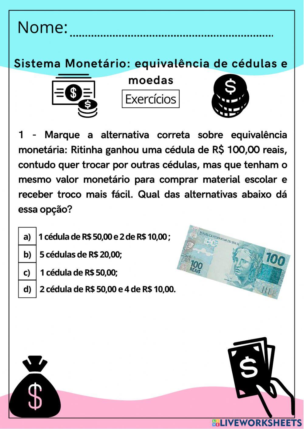 Sistema monetário: equivalência de notas