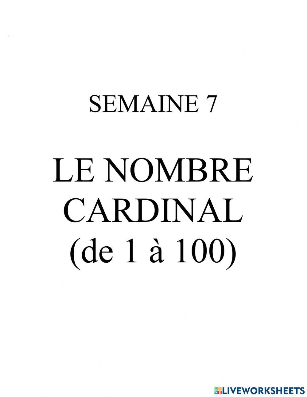 LE NOMBRE CARDINAL (de 1 à 100)