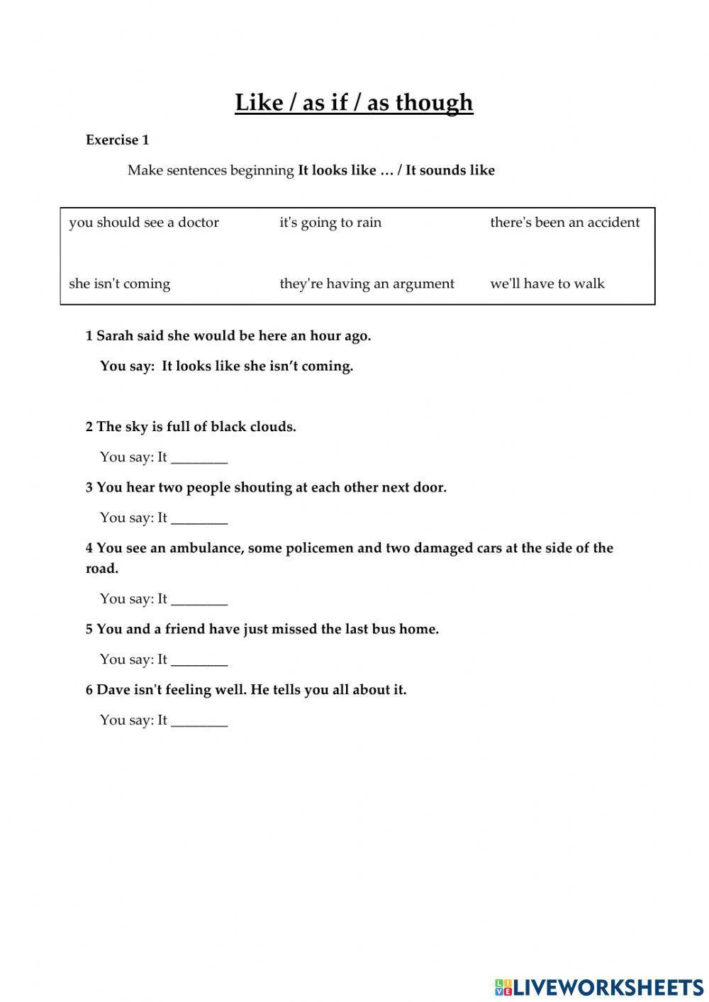 Like as if as though