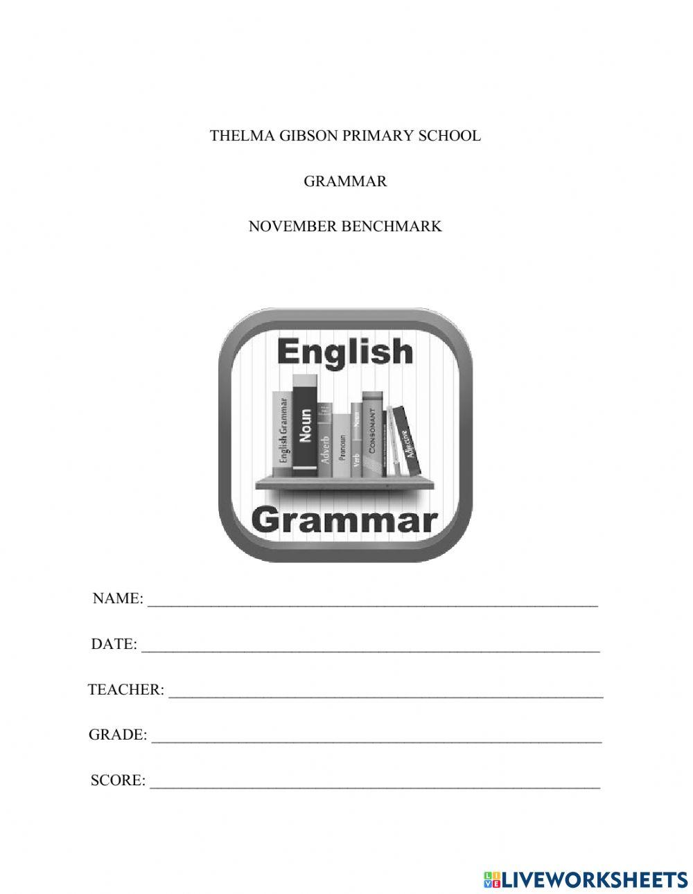 November Grammar Benchmark 2022 November Grammar Benchmark 2022