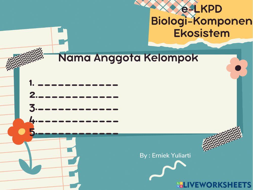 E-lkpd komponen ekosistem