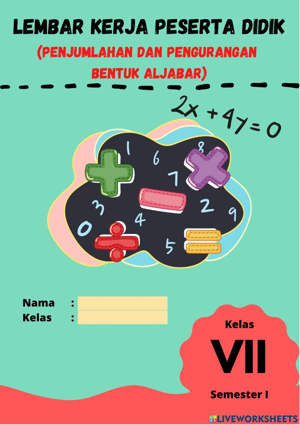 Penjumlahan dan Pengurangan Bentuk Aljabar