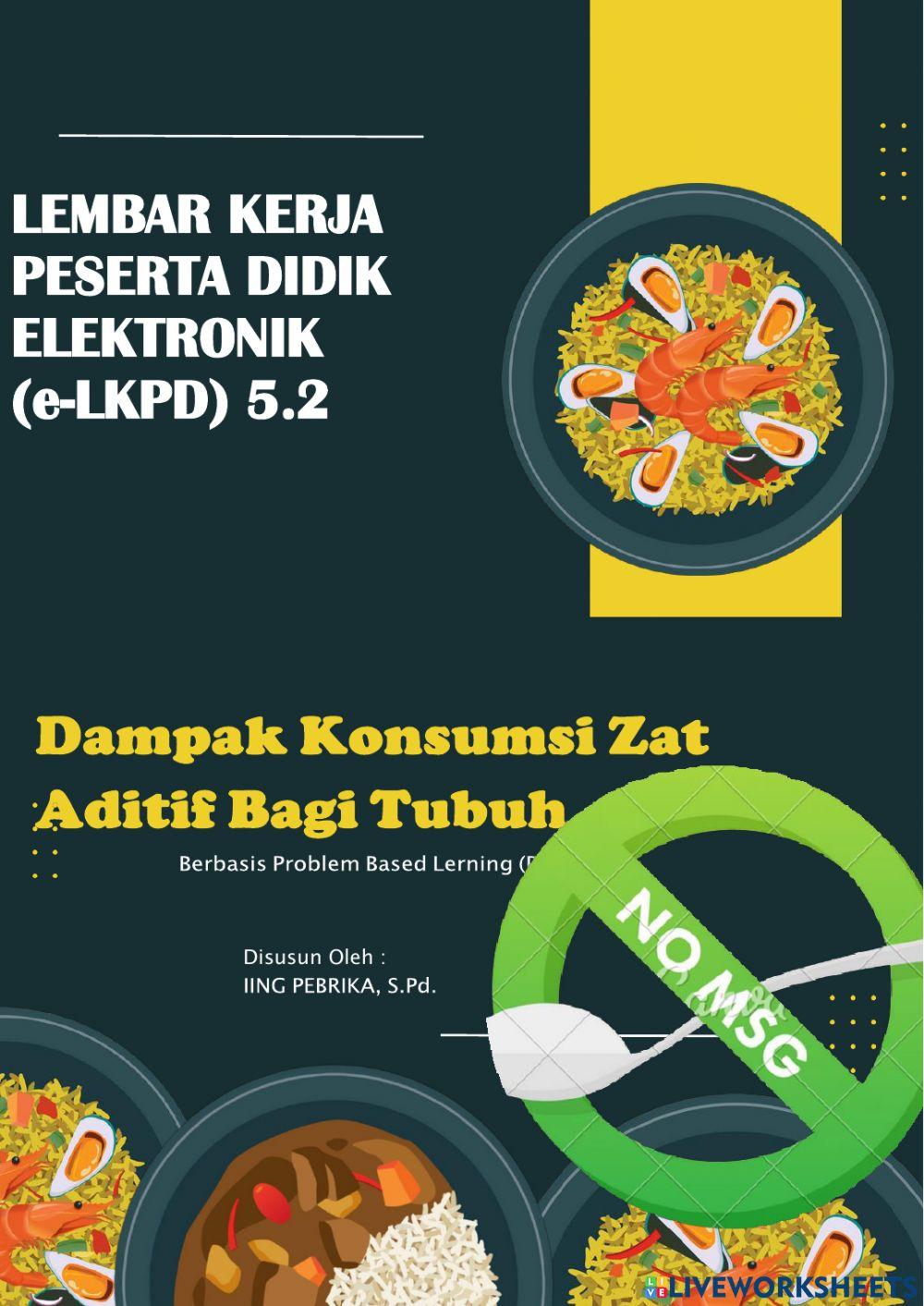 LKPD 5.2 Dampak Zat Aditif