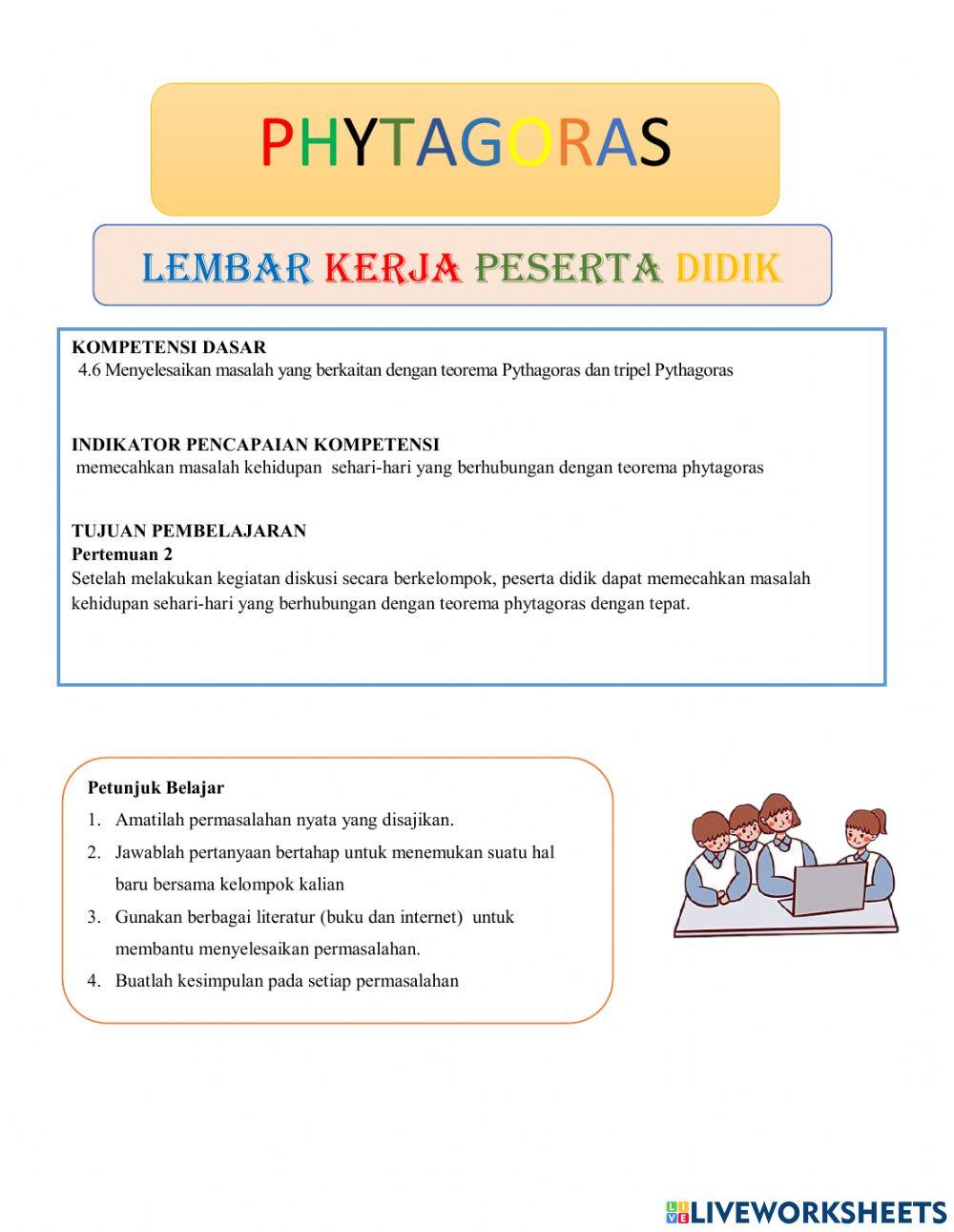 Memecahkan soal cerita kehidupan sehari-hari yang berhubungan dengan teorema phytagoras