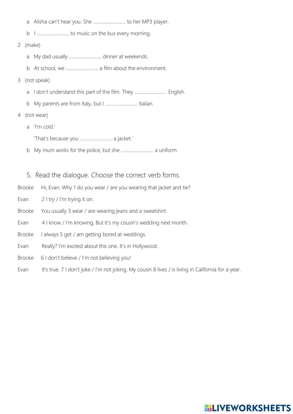 Present Simple and Present Continuous