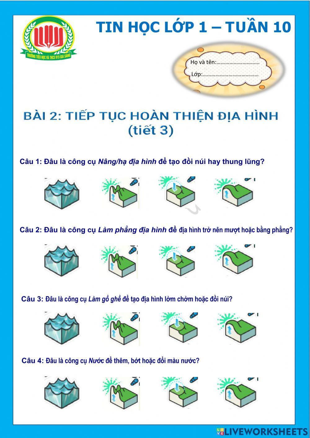 Tin học lớp 1-Bài 2-Tiếp tục hoàn thiện địa hình (tiết 3)