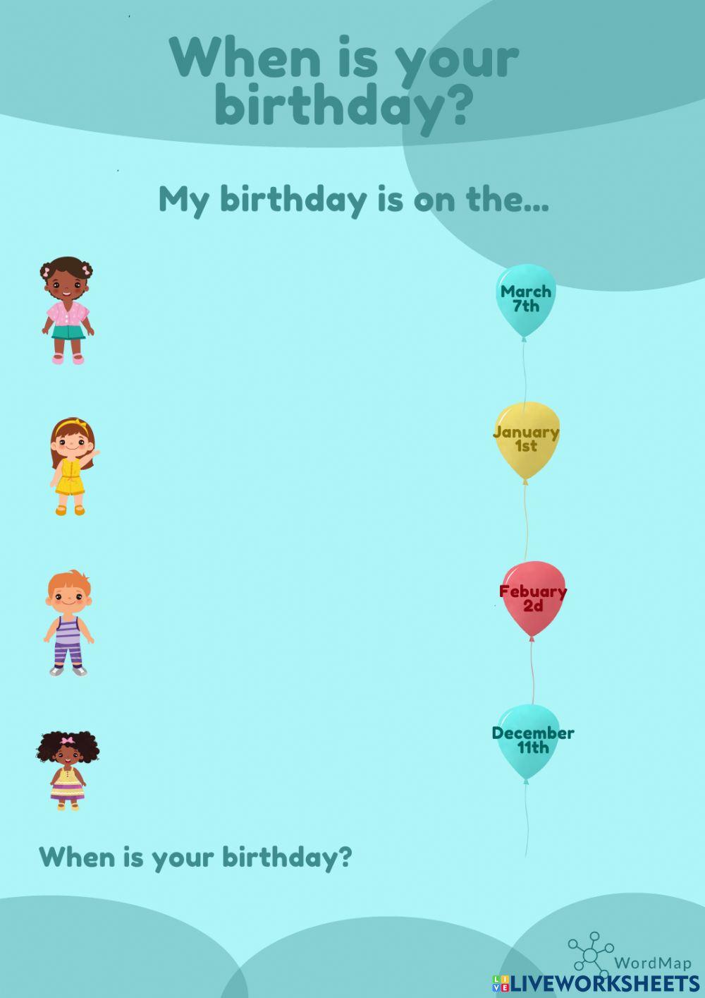 When is your birthday