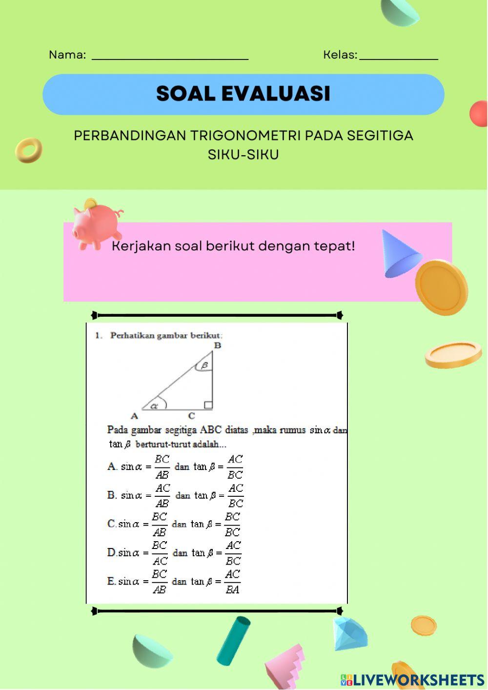 Soal Evaluasi Perbandingan Trigonometri Pada Segitiga Siku-siku