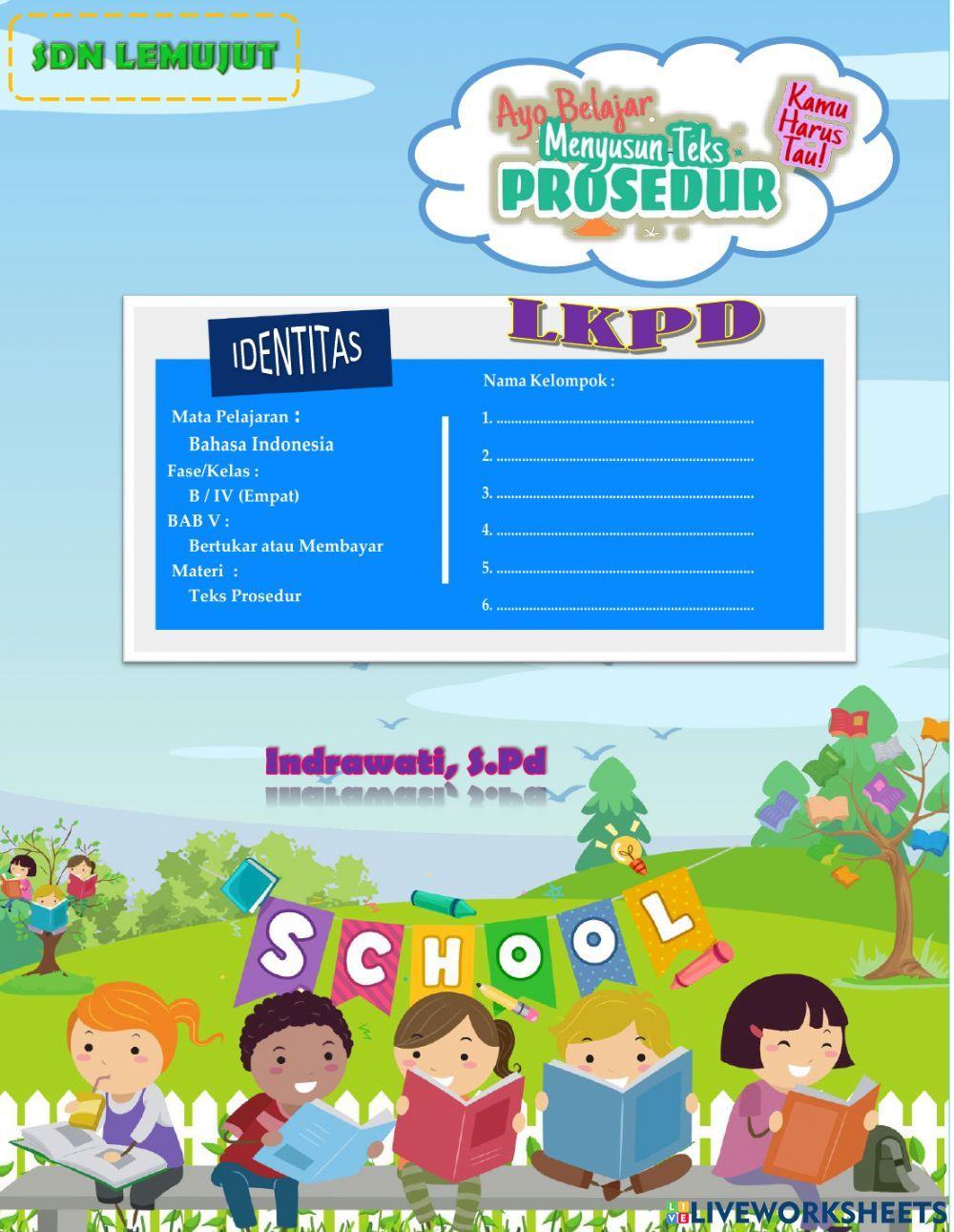 BAHASA INDONESIA KELAS 4 SDN LEMUJUT BAB V MATERI TEKS PROSEDUR