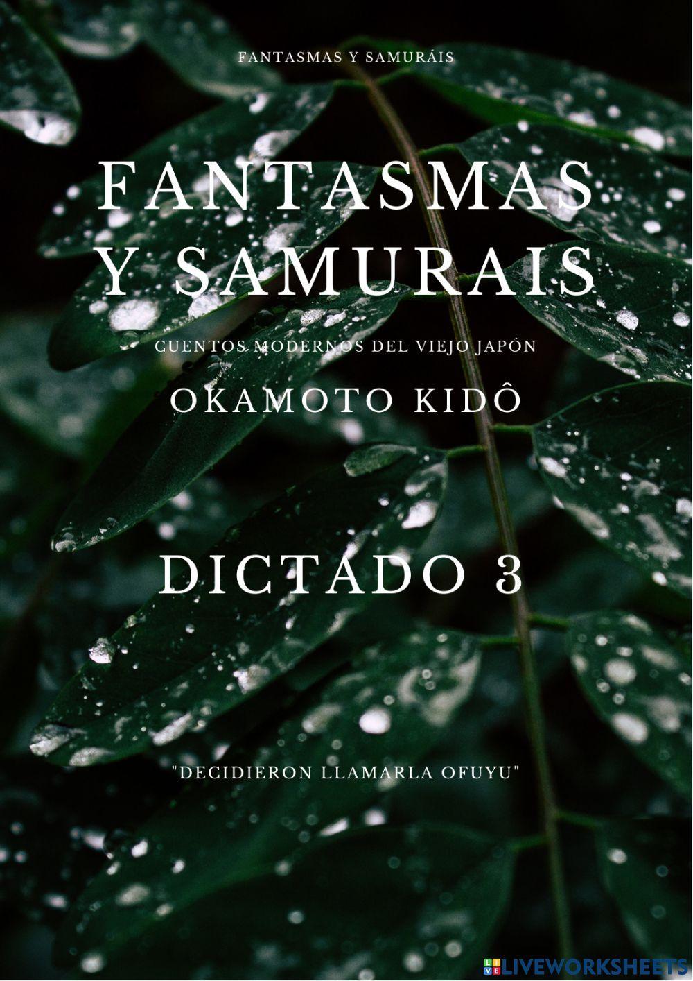Fantasmas y samurais - Dictado 3