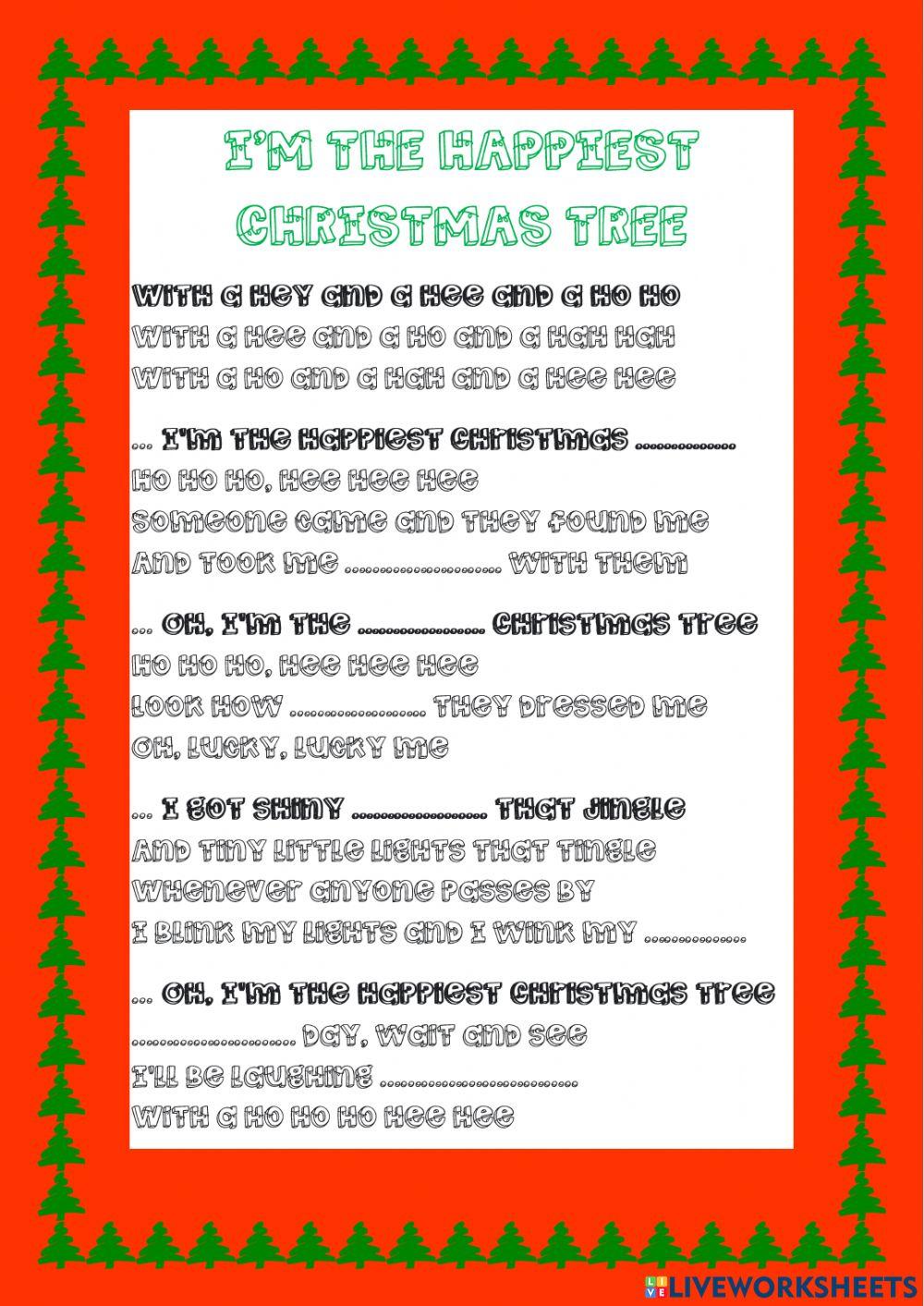 I'm the happiest christmas tree song worksheet Live Worksheets