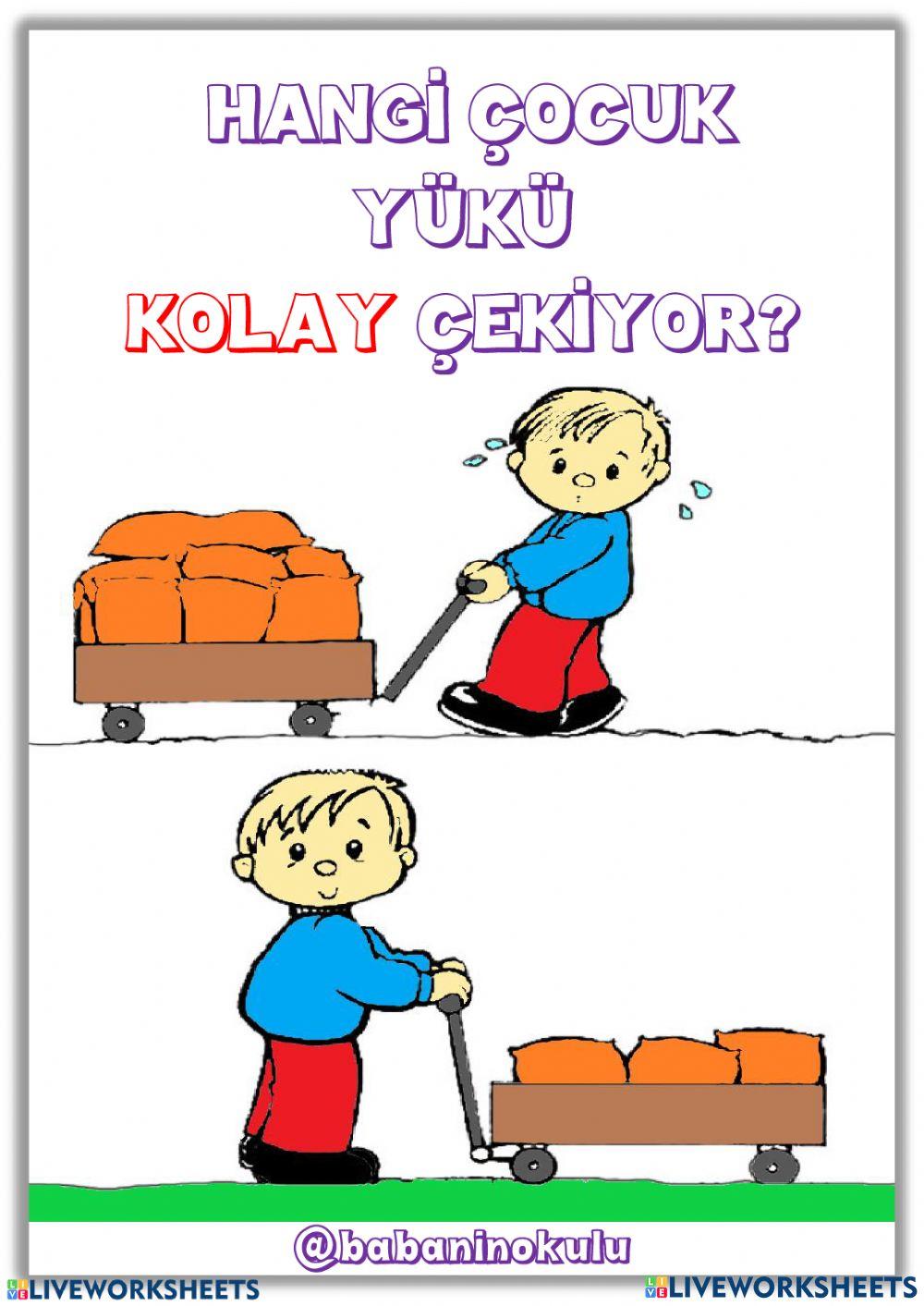 KOLAY - ZOR KOLAY - ZOR