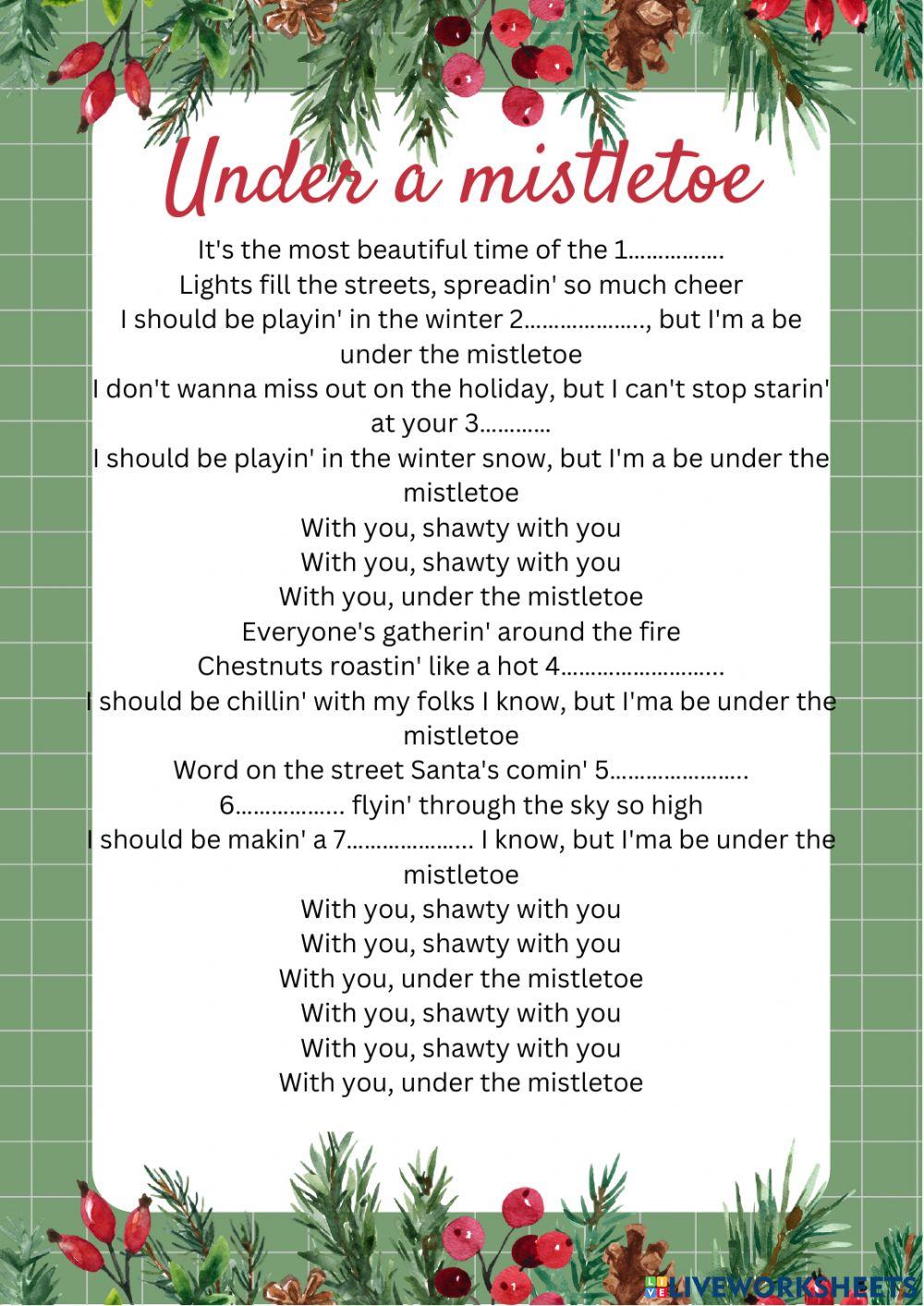 Christmas song fill the gaps Under a mistletoe