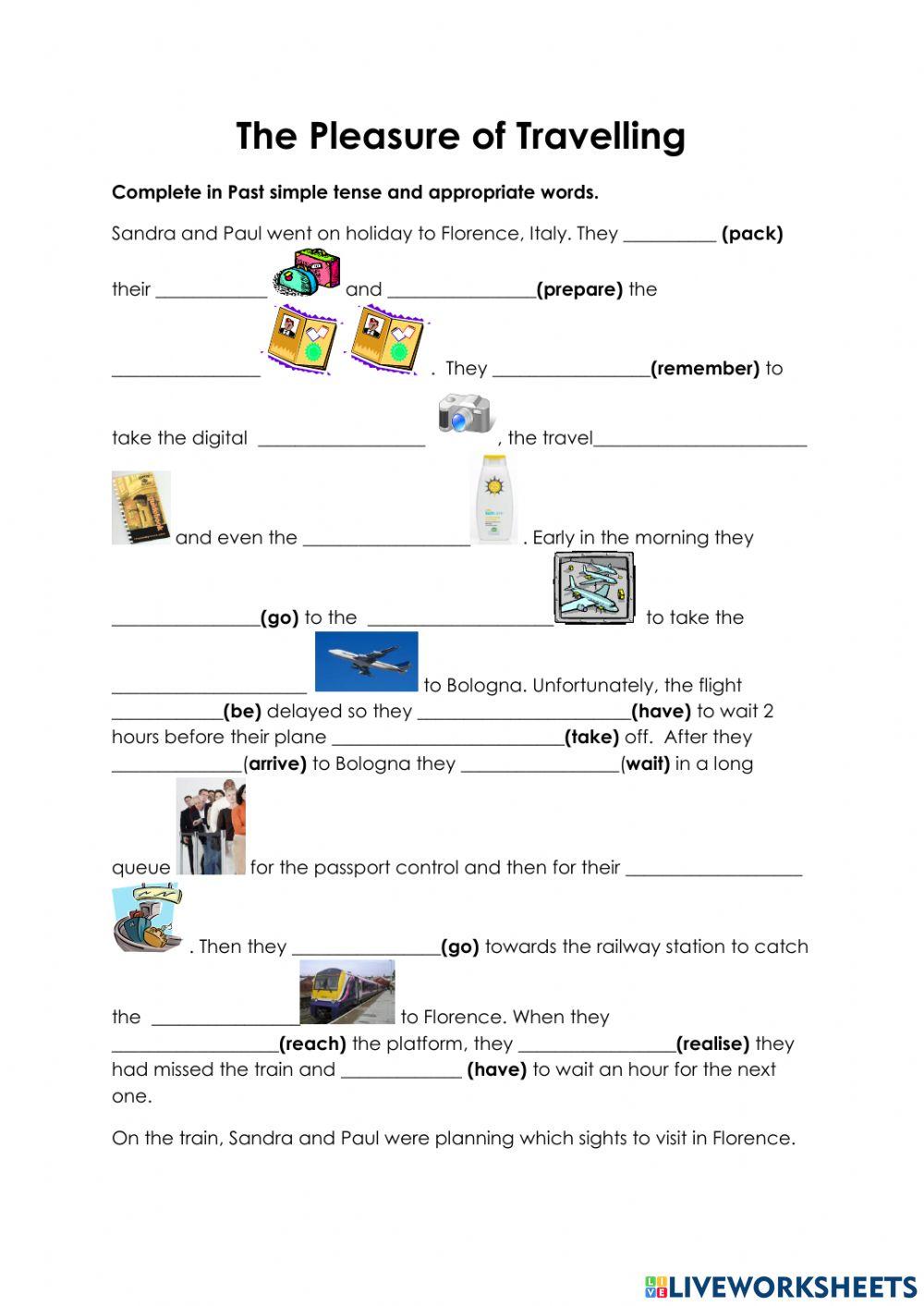 The pleasures of travelling & Past simple