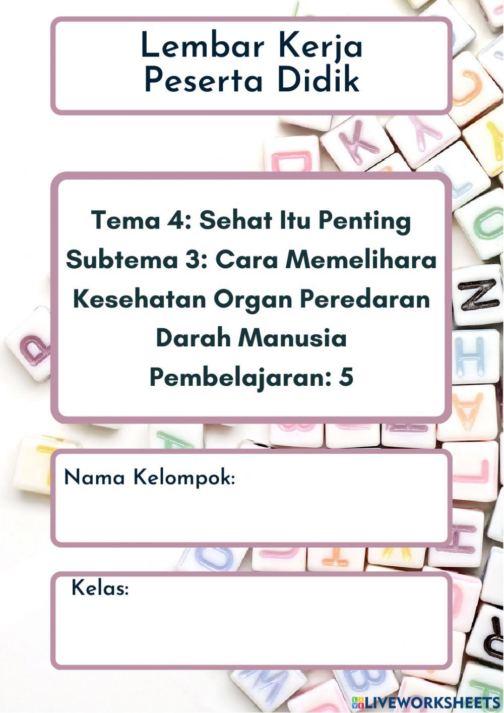 Lembar kerja peserta didik kelas 5 tema 4 subtema 3 pembelajaran 5