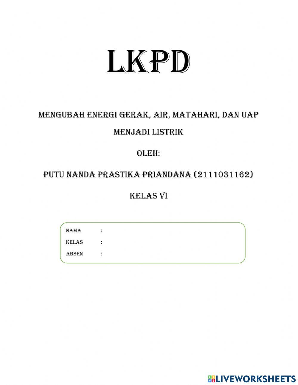 Meengubah energi air, surya, gerak, dan uap menjadi listrik