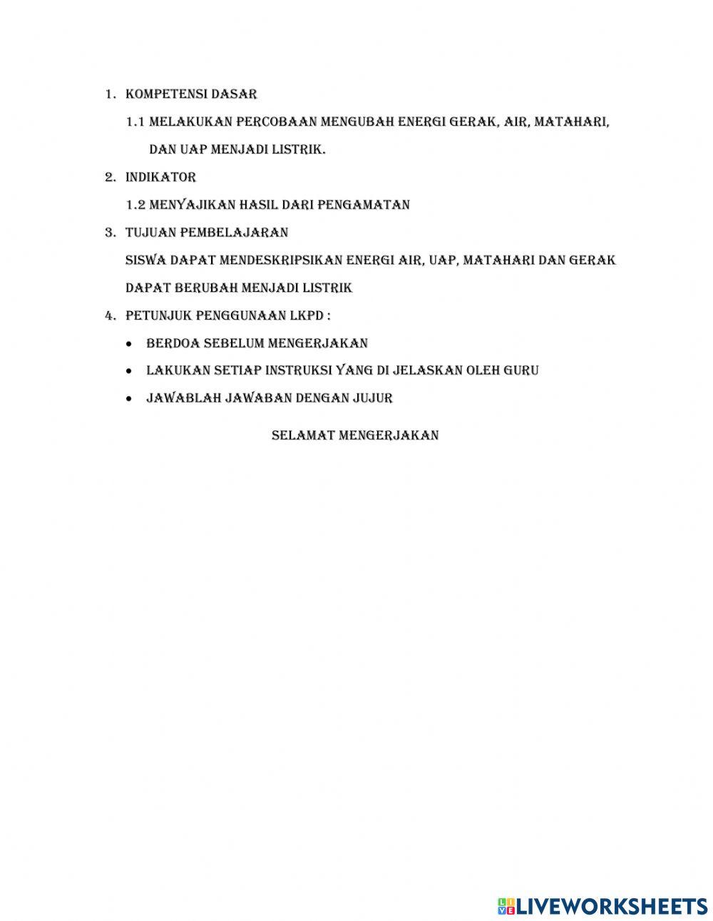 Mengubah energi gerak, air, surya, dan uap menjadi listrik