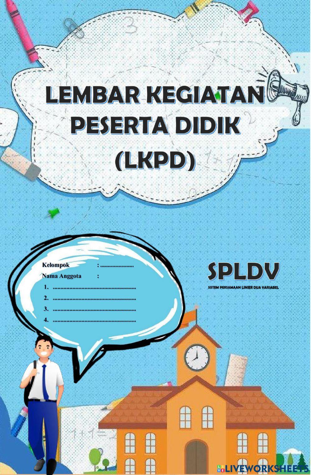 LKPD Materi Sistem Persamaan Linier Dua Variabel Kelas VIII dengan Model Pembelajaran Discovery Learning