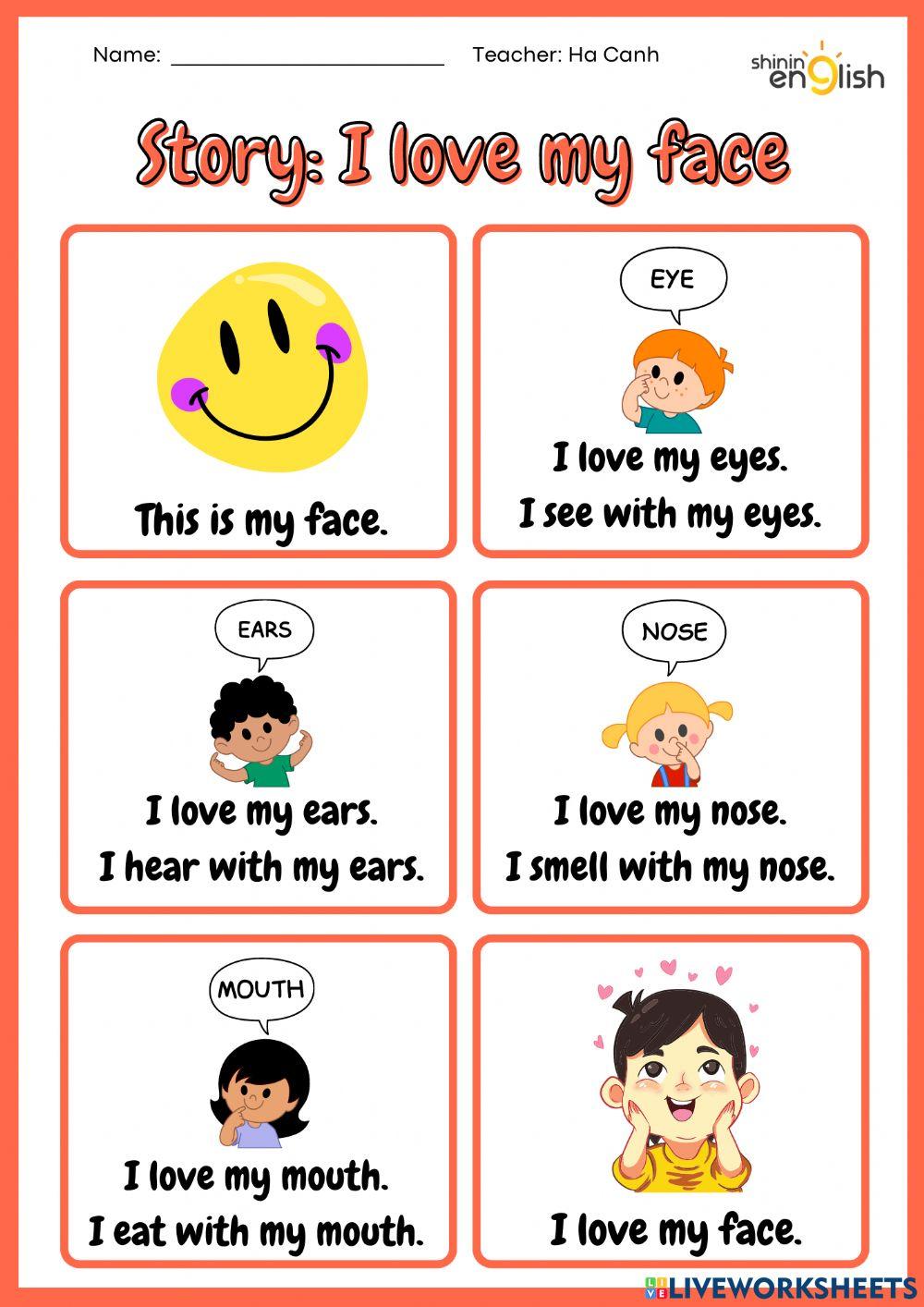 Story: I love my face (full)