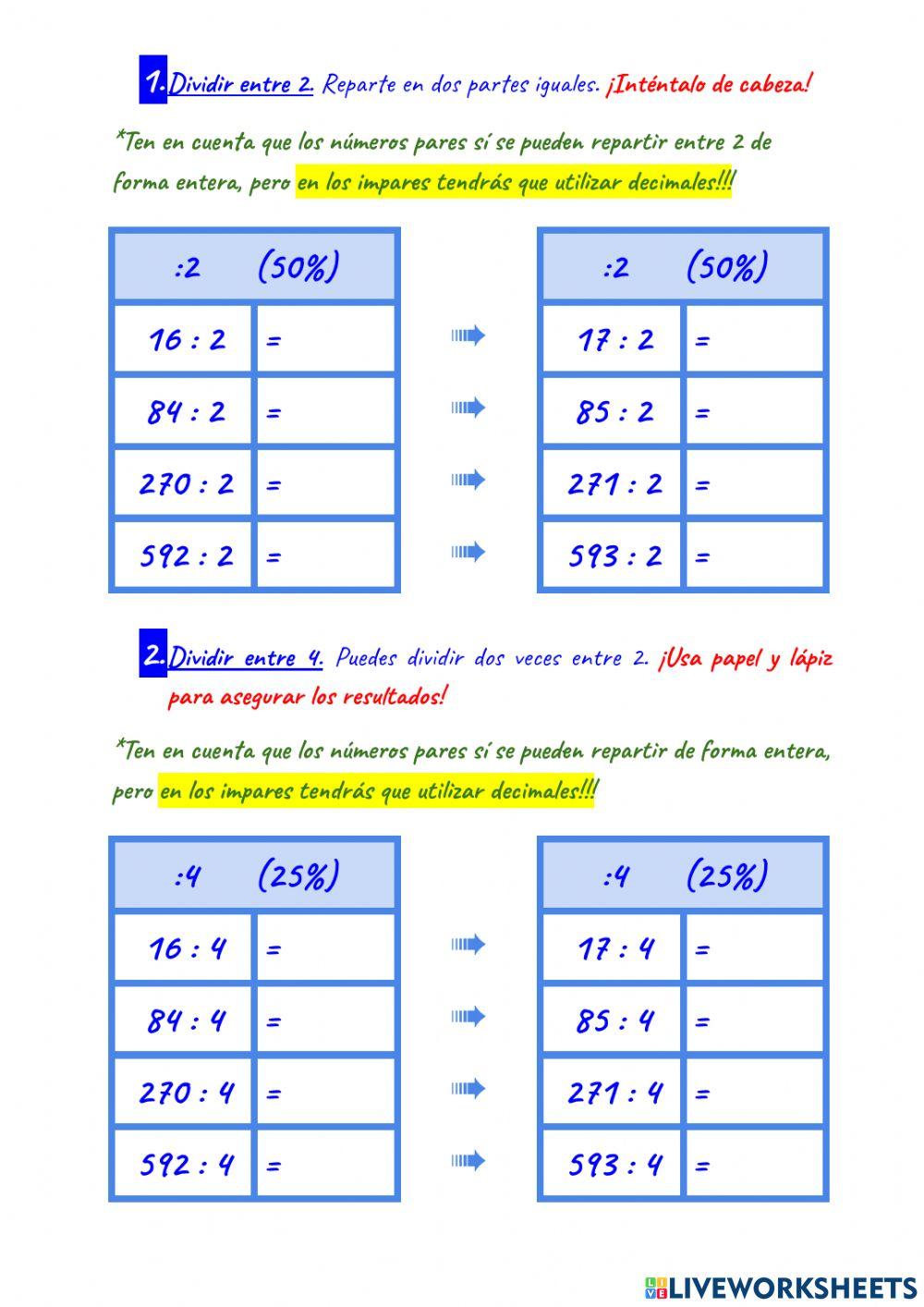 Divido entre 2 y entre 4