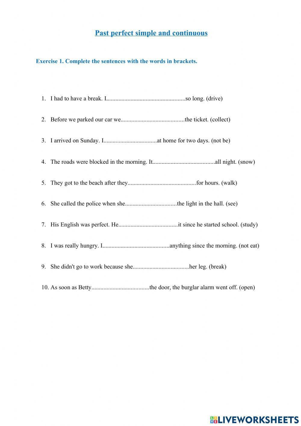 Past Perfect Simple vs. Past Perfect Continuous
