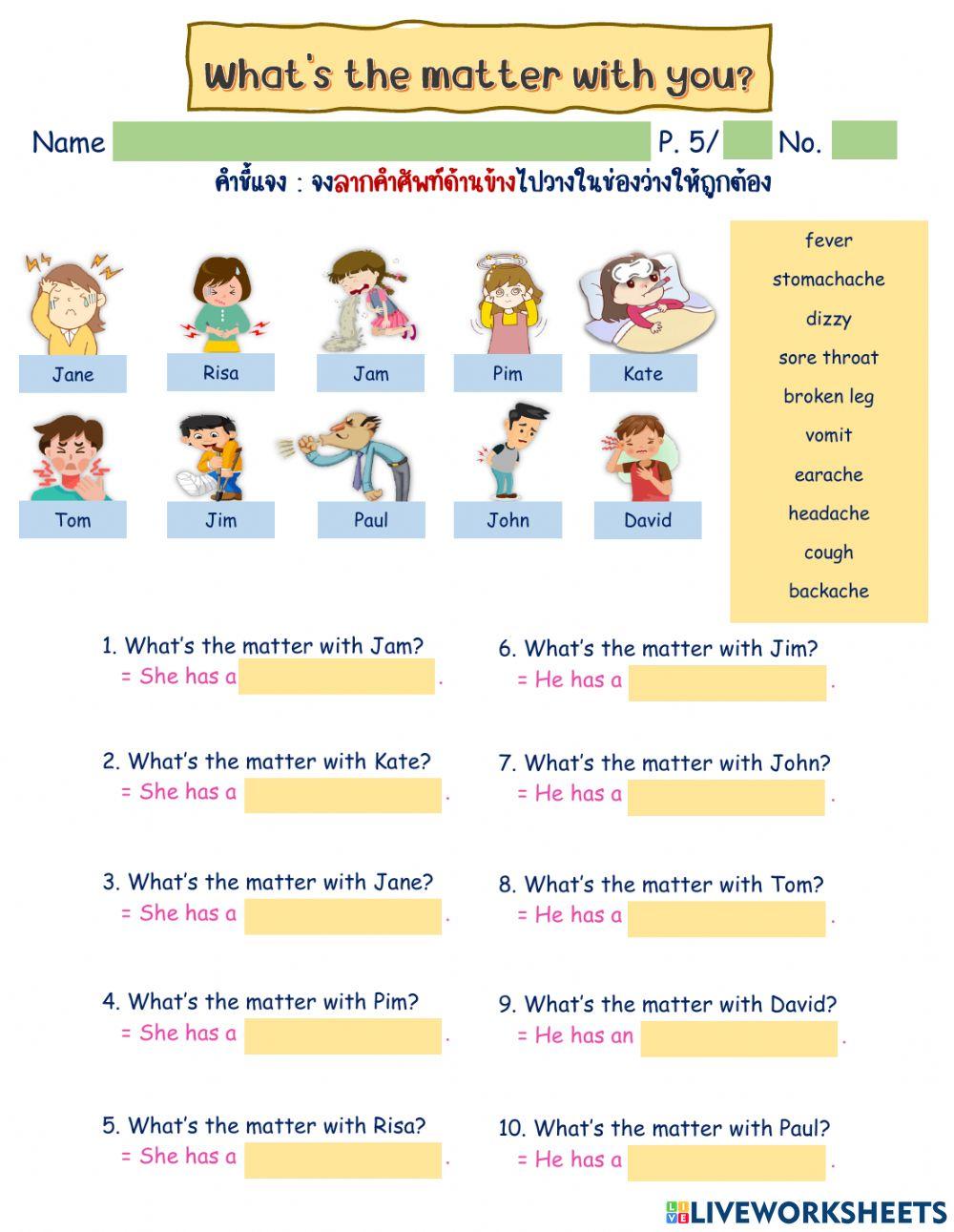 What's the matter with you?