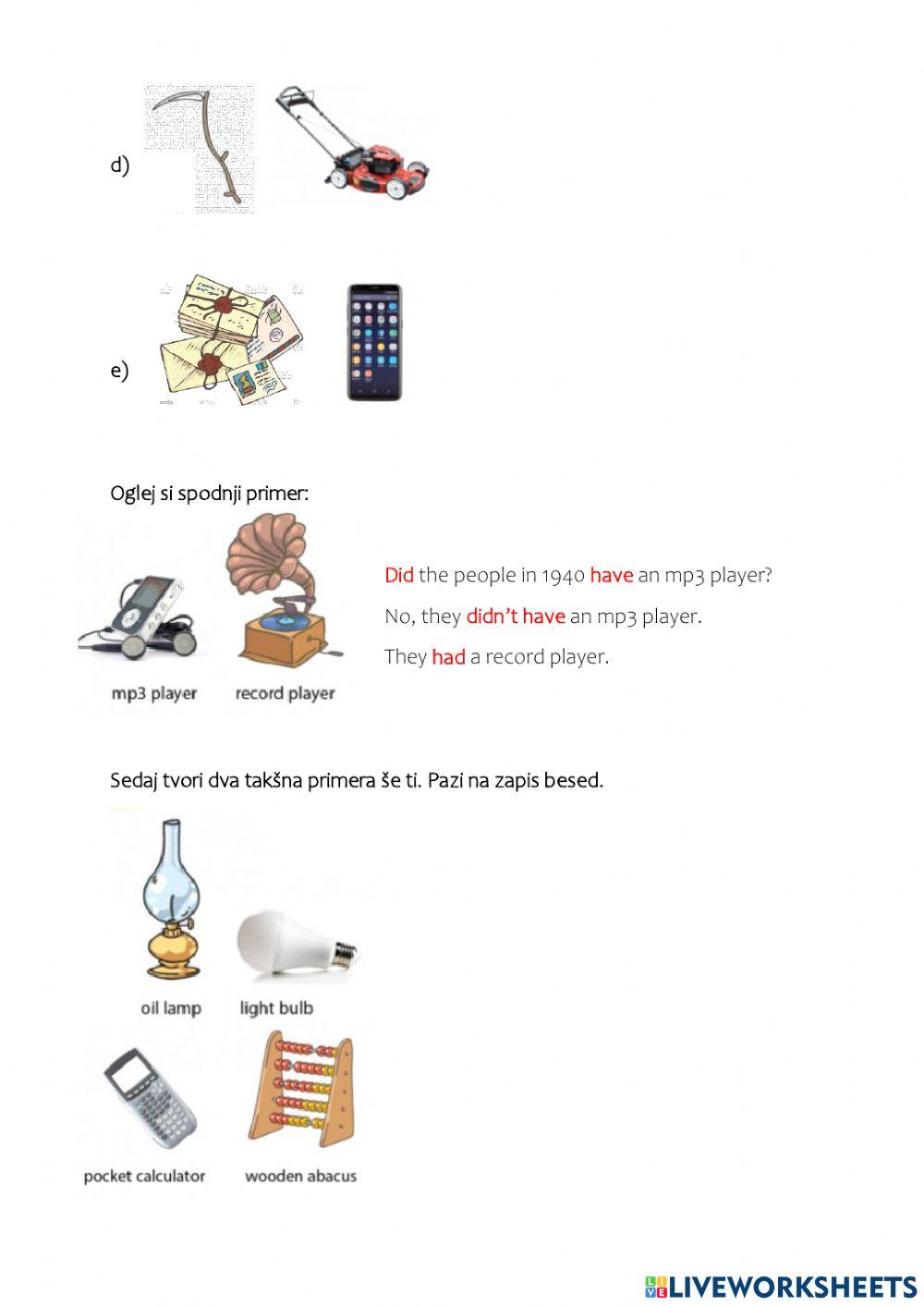 Then and now: HAD, DIDN'T HAVE