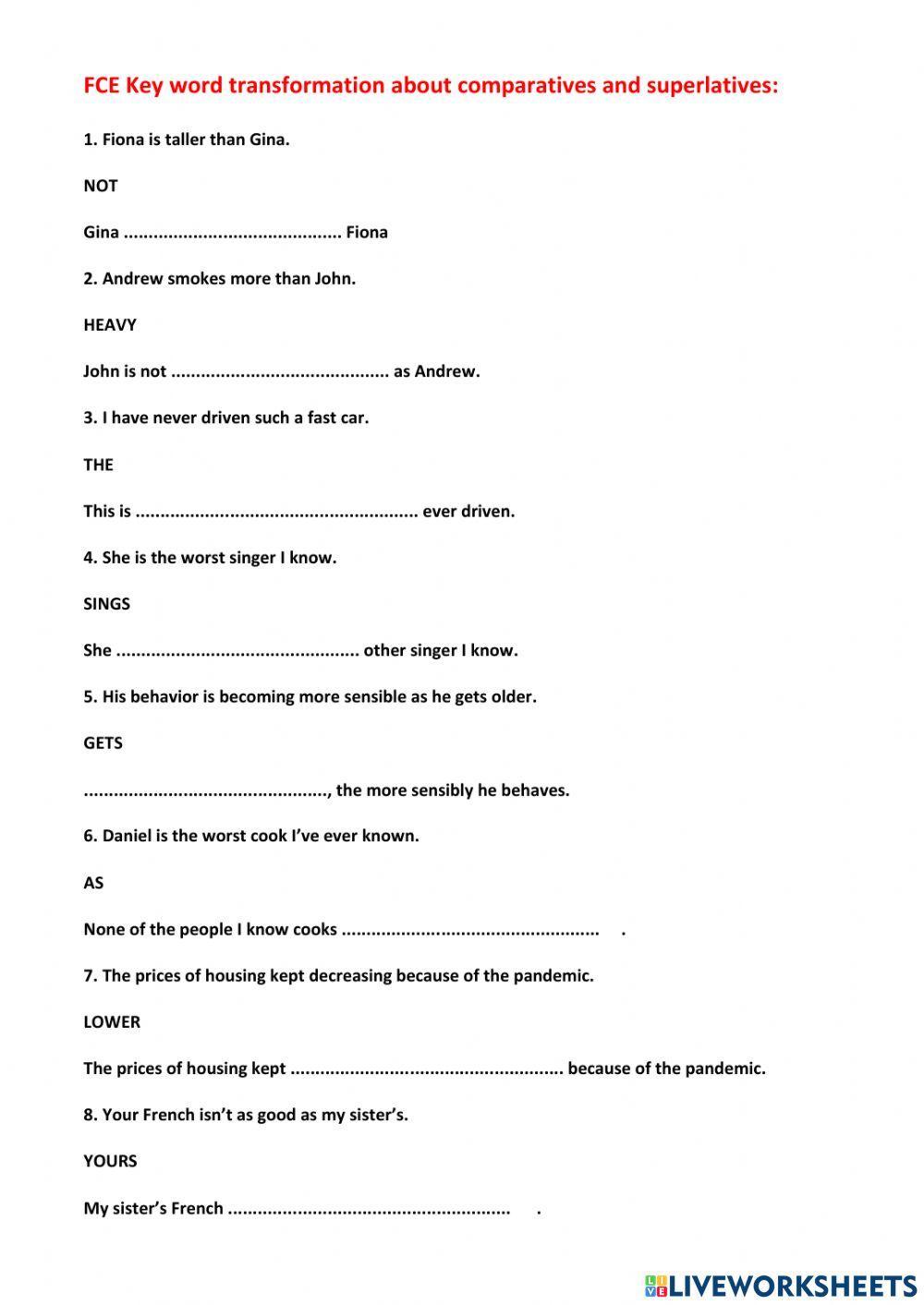 Key word transformation comparatives and superlatives FCE