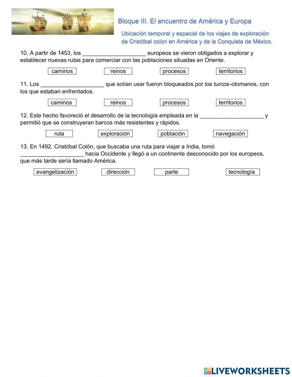 Panorama del periodo. Ubicación temporal y espacial de los viajes de exploración de Cristóbal Colón en América y de la Conquista de México