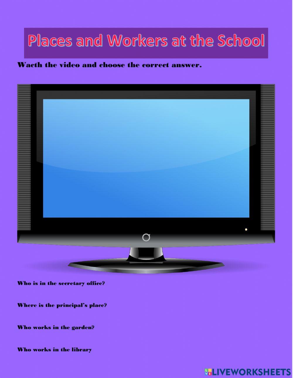 Places and Workers at the School