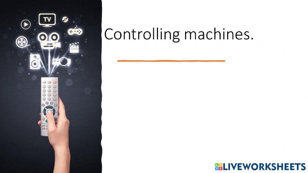 Controlling Machines.