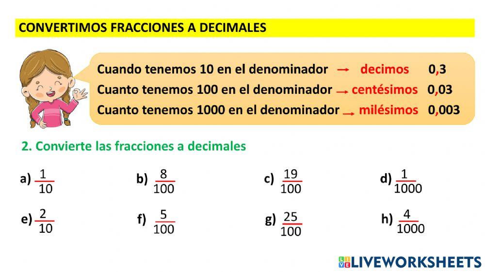 Convertir fracciones a decimales.