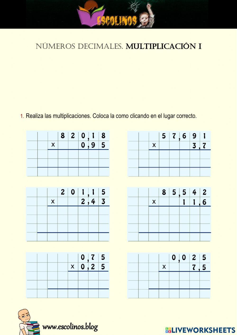 Números decimales. Multiplicación I