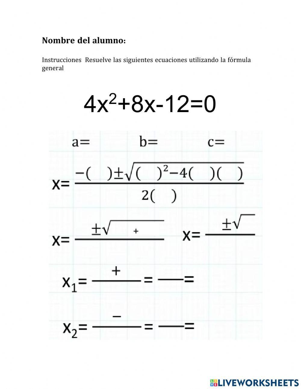 Practicando con la Fórmula General