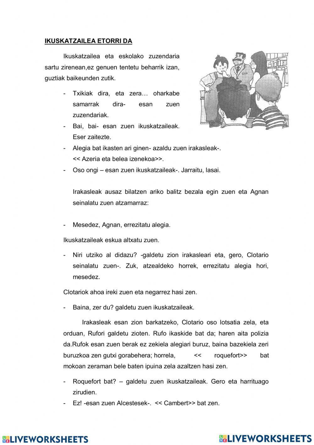 Ikuskatzailea etorri da