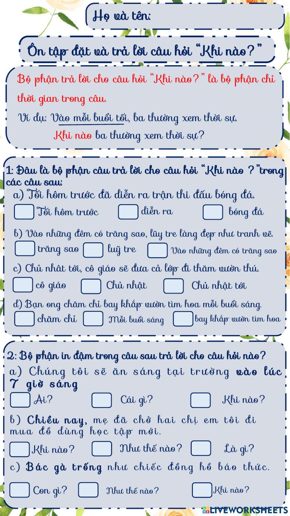 Ôn tập đặt và trả lời câu hỏi Khi nào? Ôn tập đặt và trả lời câu hỏi Khi nào?