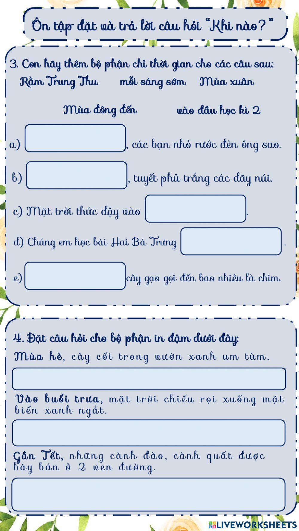Ôn tập đặt và trả lời câu hỏi Khi nào? Ôn tập đặt và trả lời câu hỏi Khi nào?