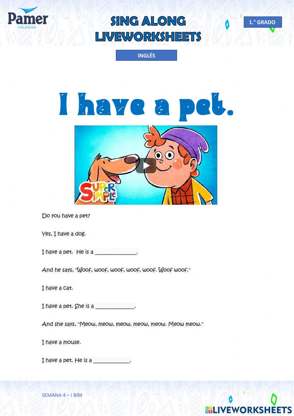 SAL-SEM4-1.º grado-ING-I BIM-I have a pet