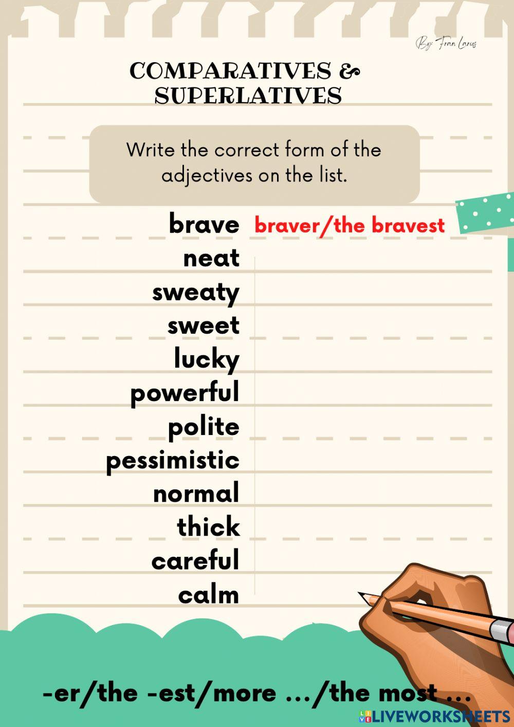 Comparatives and Superlatives