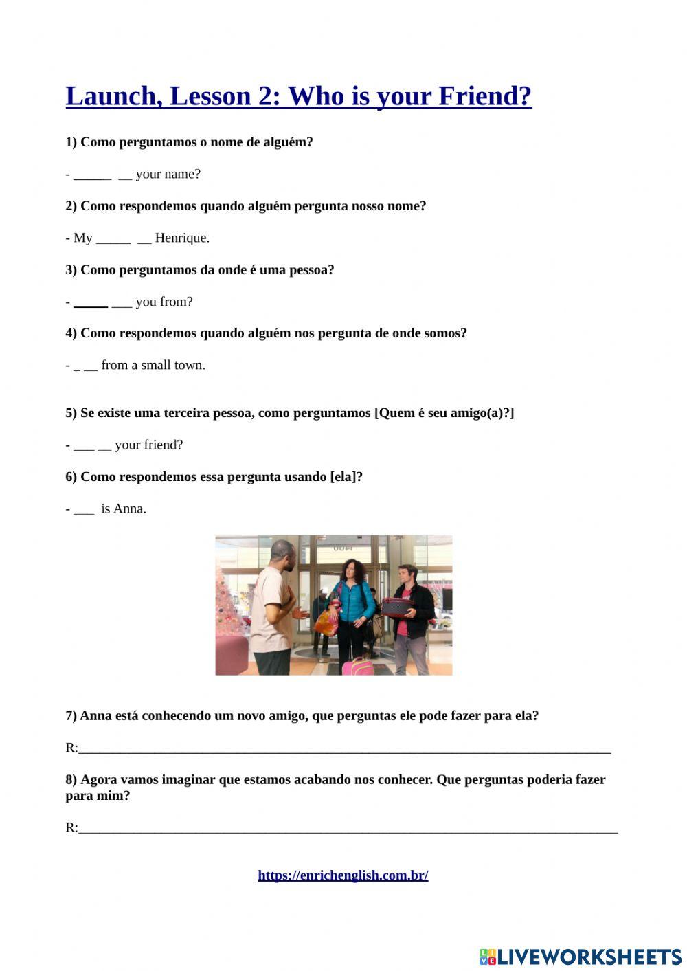 Launch Lesson 2 Who is your friend?