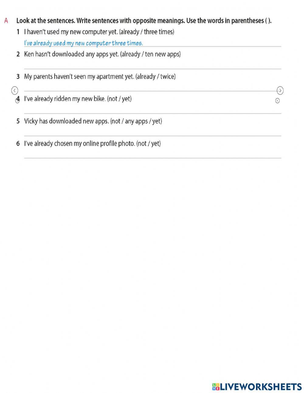 present perfect, Since, for, already, and yet