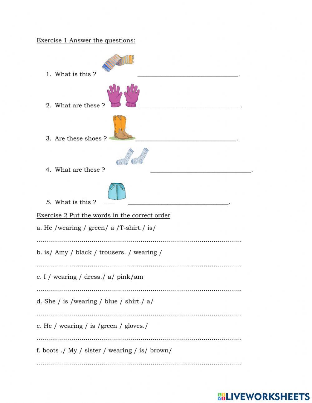 What are you wearing ?